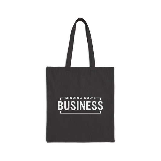 Minding God's Business - Cotton Canvas Tote Bag